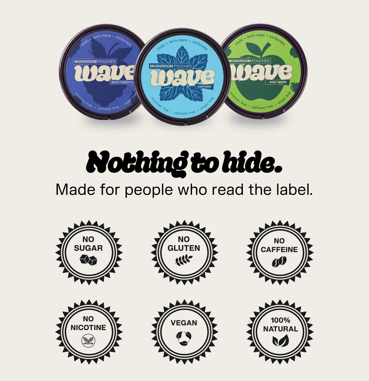 WAVE – nothing to hide: no sugar, no gluten, no caffeine, no nicotine, vegan, 100% natural